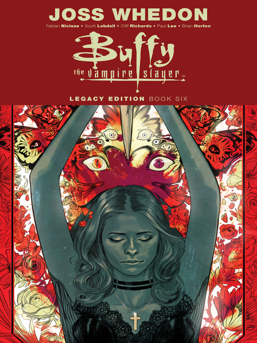 Title details for Buffy the Vampire Slayer (1998): Legacy Edition, Book 6 by Fabian Nicieza - Wait list